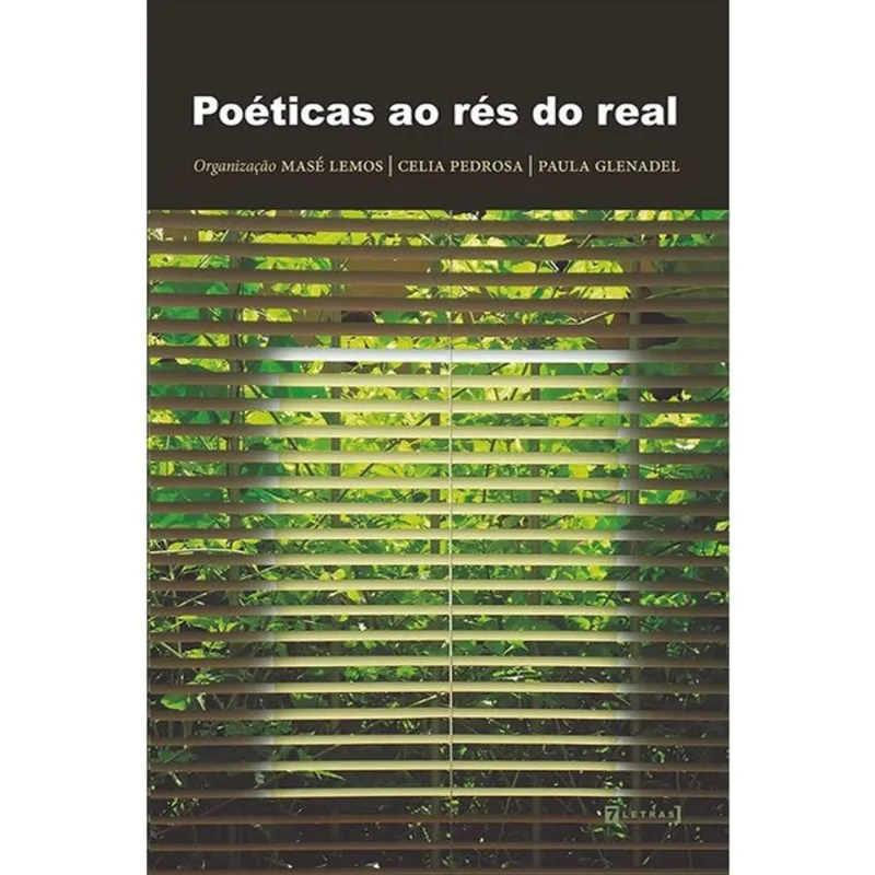 POÉTICAS AO RÉS DO REAL