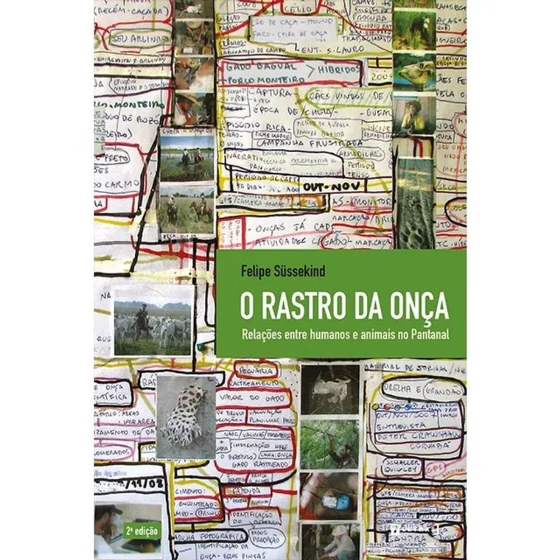 O RASTRO DA ONÇA