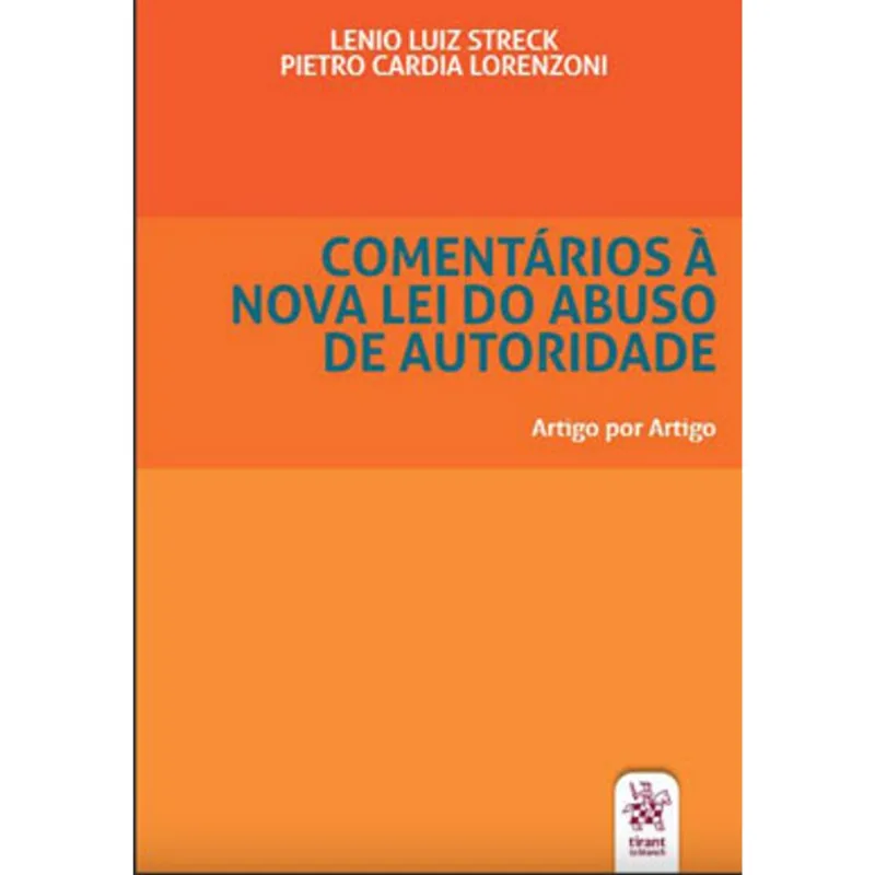 COMENTÁRIOS À NOVA LEI DE ABUSO DE AUTORIDADE - 2021