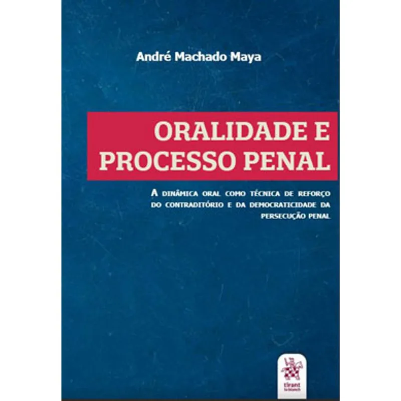 ORALIDADE E PROCESSO PENAL - 2020