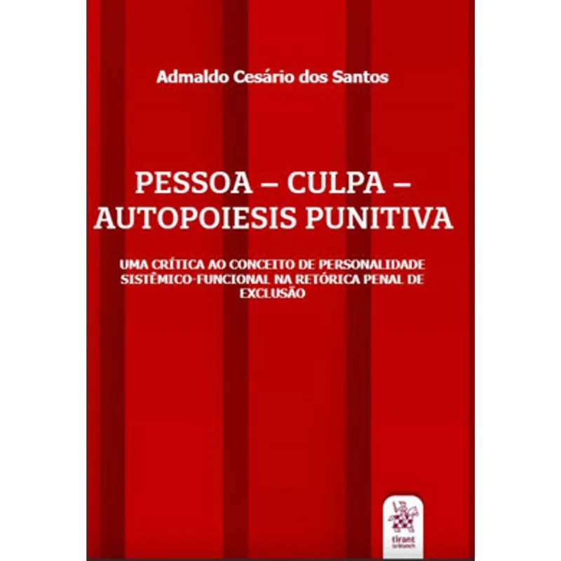 PESSOA - CULPA - AUTOPOIESIS PUNITIVA - 2020