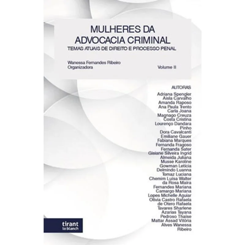 MULHERES DA ADVOCACIA CRIMINAL - 2021 - VOL. 2