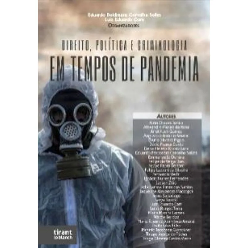 DIREITO, POLÍTICA E CRIMINOLOGIA EM TEMPOS DE PANDEMIA - 2021