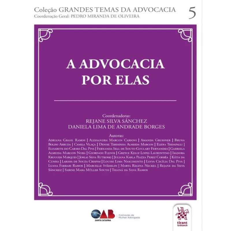 A ADVOCACIA POR ELAS - 2021