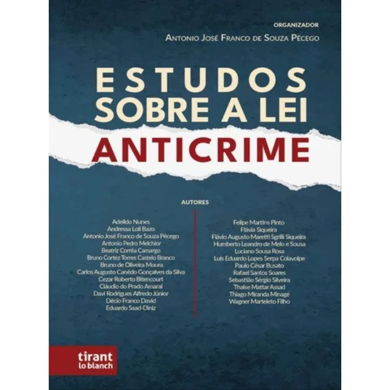 ESTUDOS SOBRE A LEI ANTICRIME