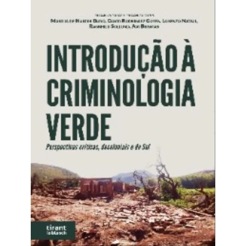 INTRODUÇÃO À CRIMINOLOGIA VERDE