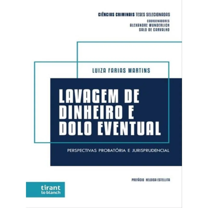 LAVAGEM DE DINHEIRO E DOLO EVENTUAL - 2023