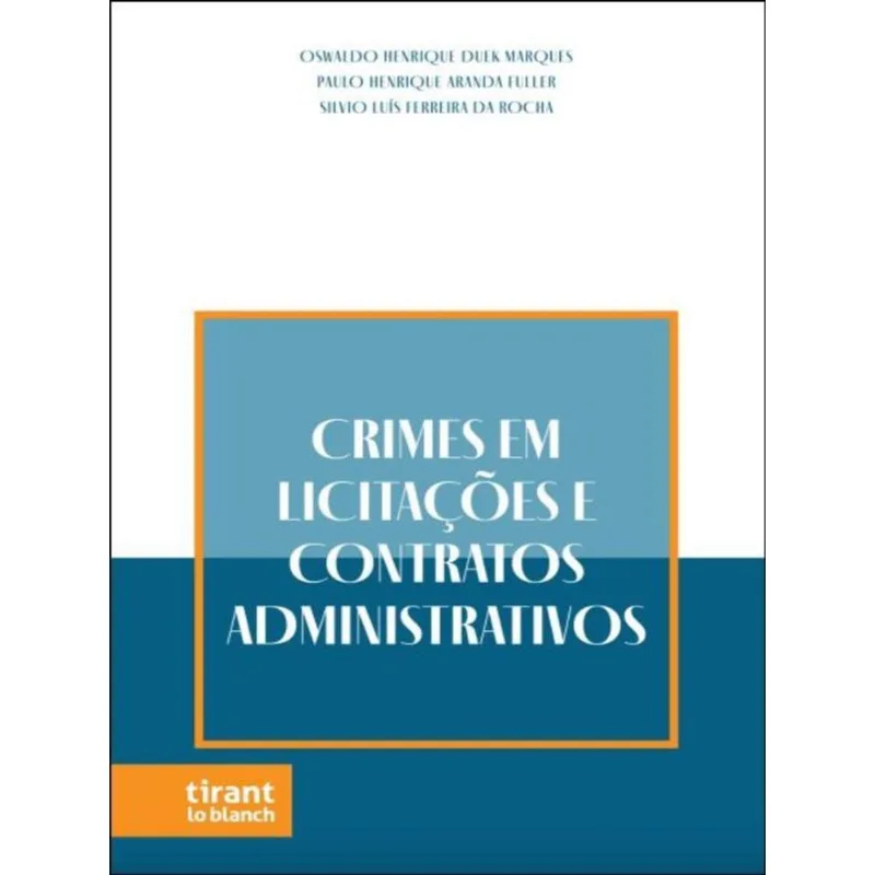 CRIMES EM LICITAÇÕES E CONTRATOS ADMINISTRATIVOS - 2023