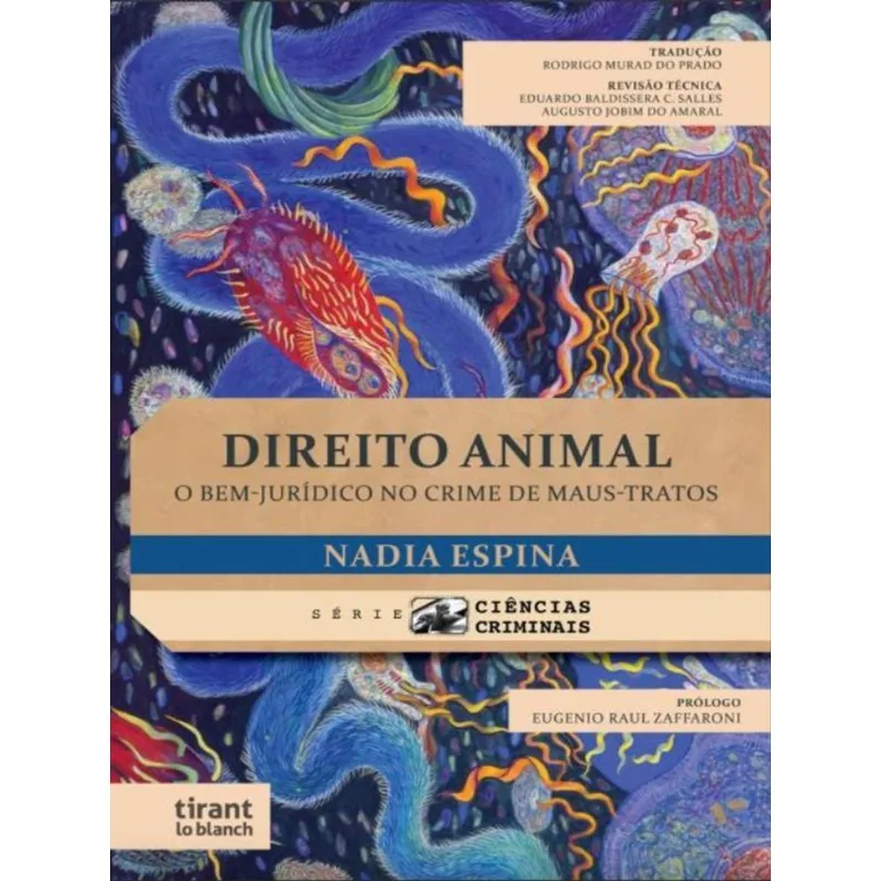 DIREITO ANIMAL - O BEM-JURÍDICO NO CRIME DE MAUS-TRATOS - 2023