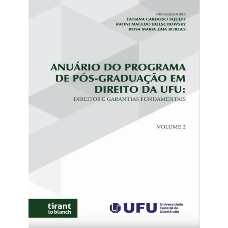 ANUÁRIO DO PROGRAMA DE PÓS-GRADUAÇÃO EM DIREITO DA UFU - 2023 - VOL. 2