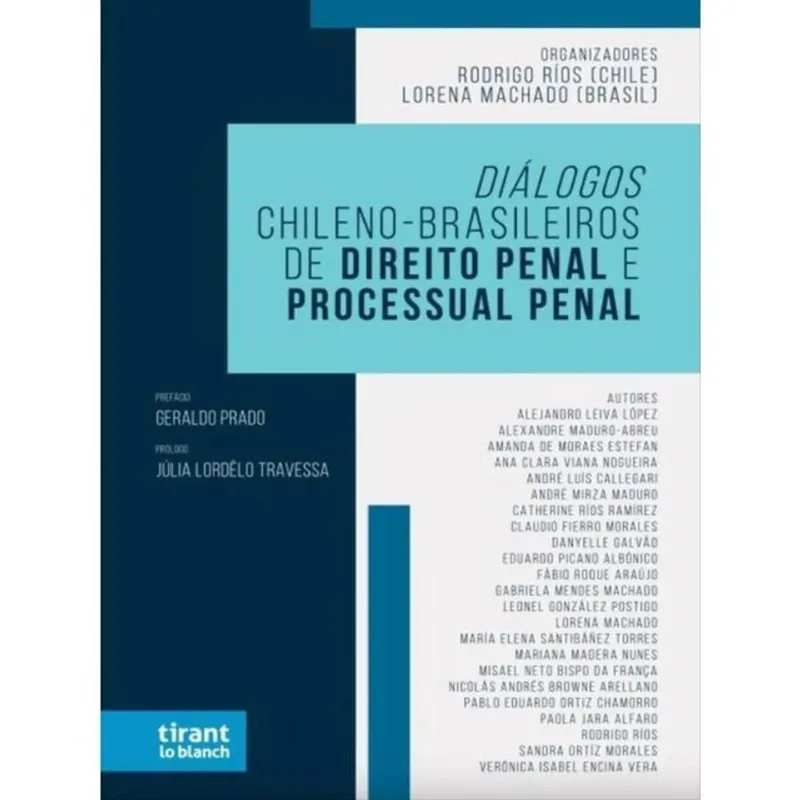 DIÁLOGOS CHILENO-BRASILEIROS DE DIREITO PENAL E PROCESSUAL PENAL - 2023