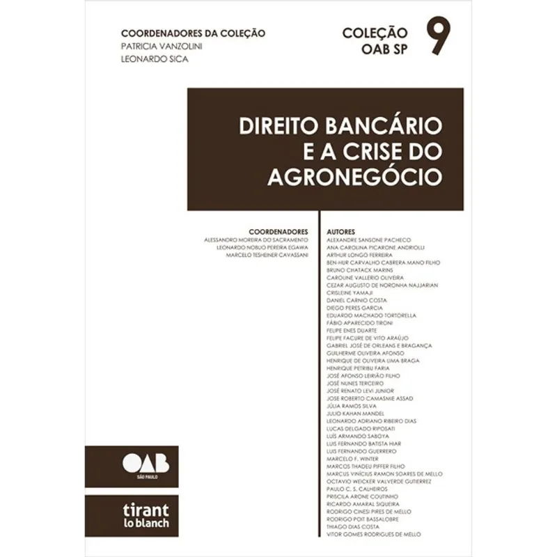 DIREITO BANCÁRIO E A CRISE DO AGRONEGÓCIO - 2024 - VOL. 9