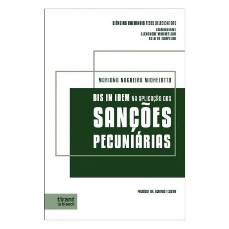 BIS IN IDEM NA APLICAÇÃO DAS SANÇÕES PECUNIÁRIAS - 2024