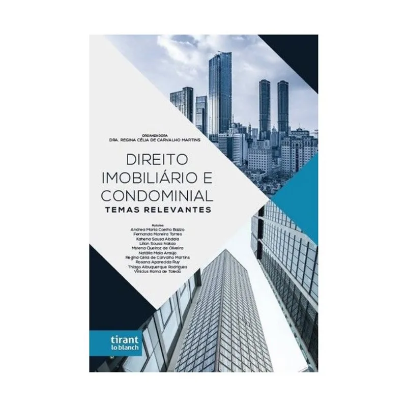 DIREITO IMOBILIÁRIO E CONDOMINIAL - TEMAS RELEVANTES - 2024