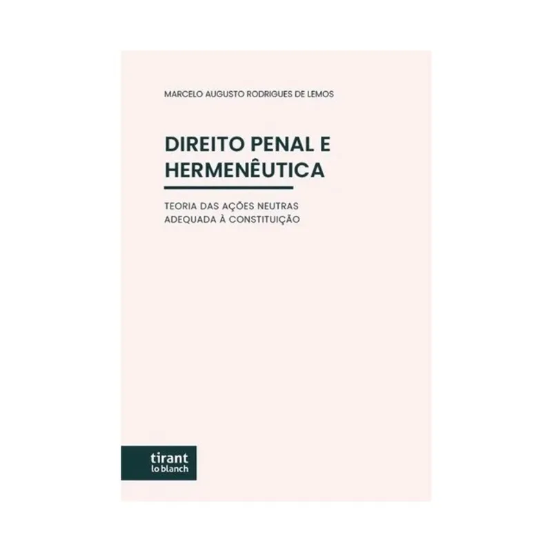 DIREITO PENAL E HERMENÊUTICA - 2024