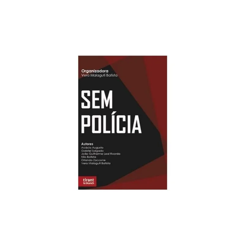 SEM POLÍCIA - 2024