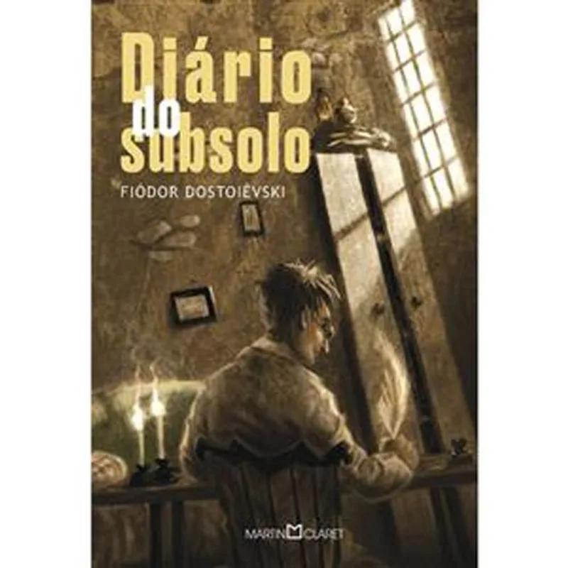 Livro Diário Do Subsolo Martin Claret Ltda (MP)