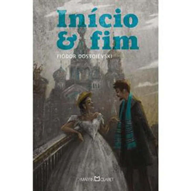 Livro Início E Fim Martin Claret Editora Ltda (MP)
