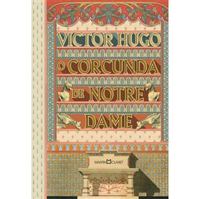 Livro O Corcunda De Notre Dame Martin Claret Ltda (MP)