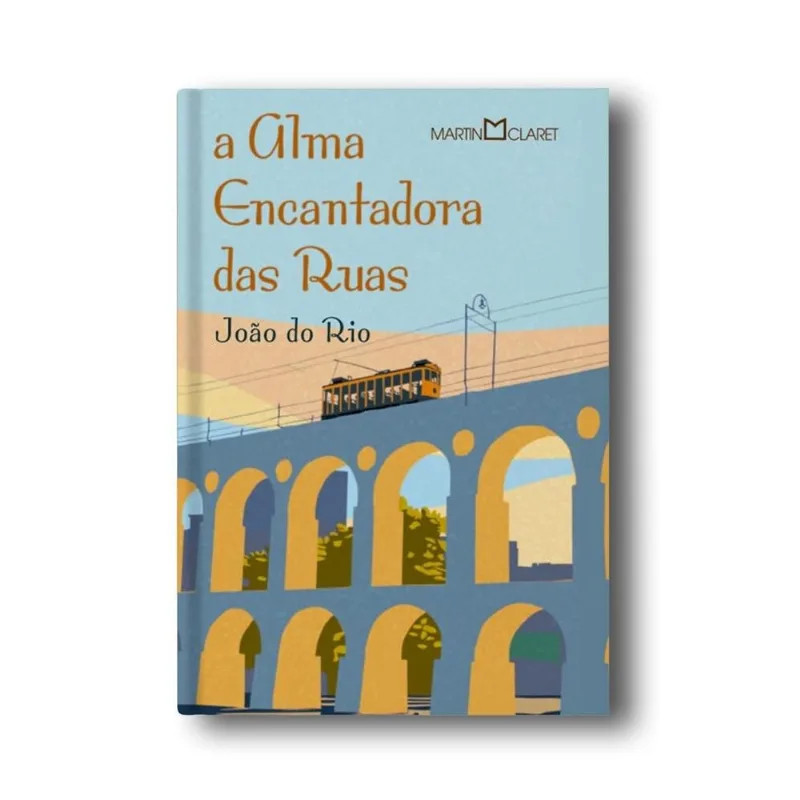 A Alma Encantadora Das Ruas