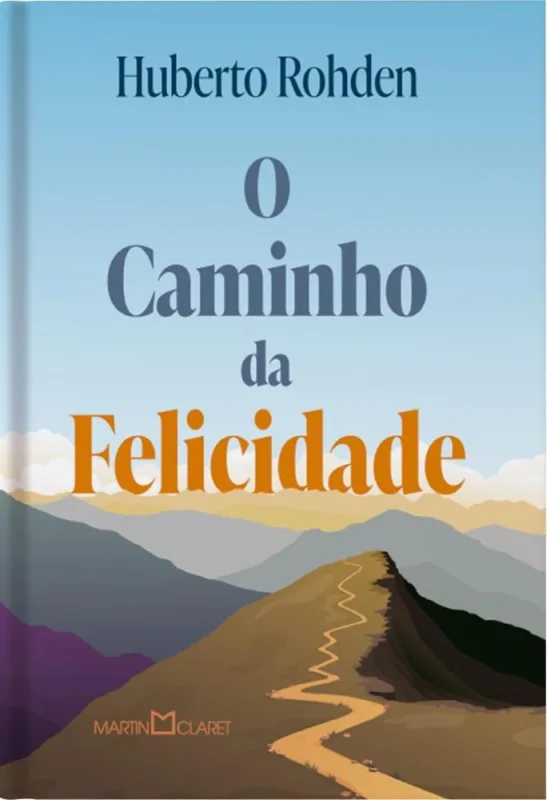 O Caminho Da Felicidade - LC - Livros