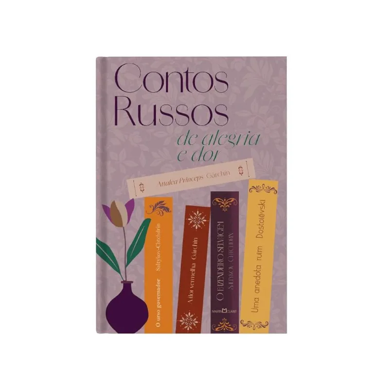 Contos Russos De Alegria E Dor