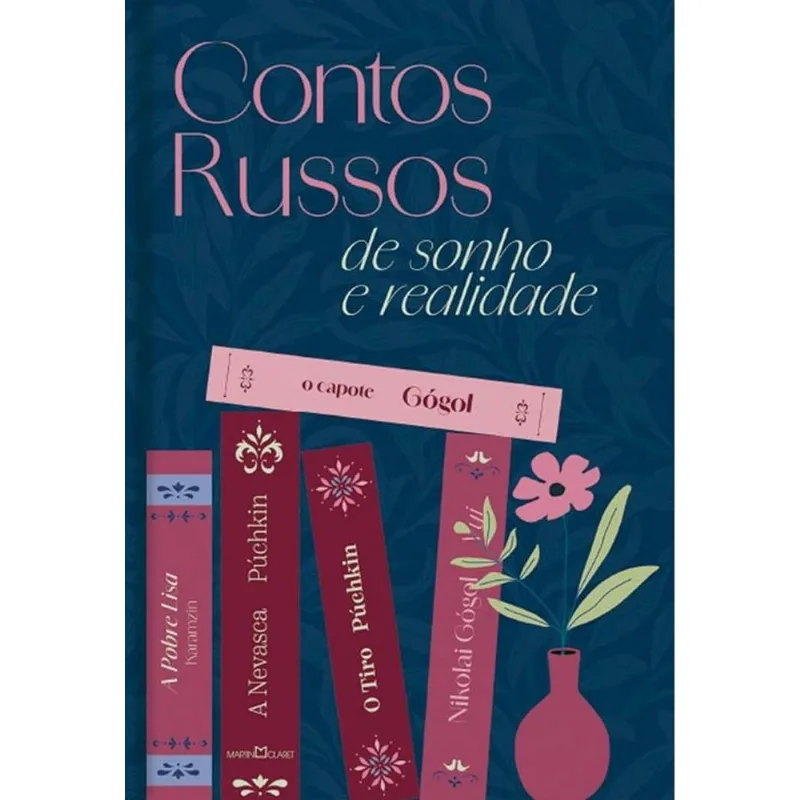 Contos Russos De Sonho E Realidade