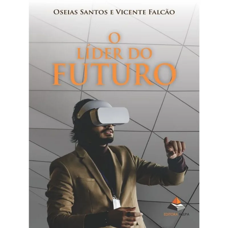 O LÍDER DO FUTURO