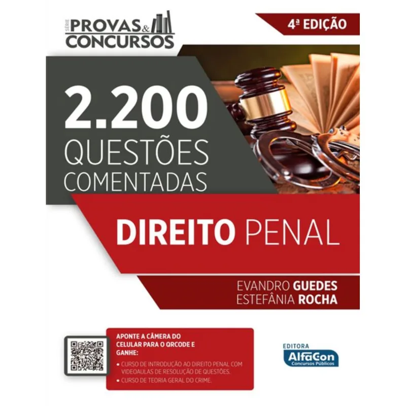 SÉRIE PROVAS & CONCURSOS - DIREITO PENAL 4ª EDIÇÃO - VOL. 4