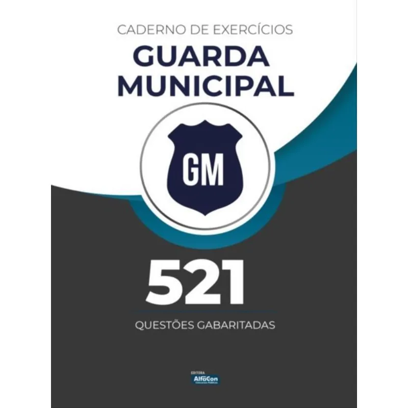 CADERNO DE EXERCÍCIOS - GUARDA MUNICIPAL