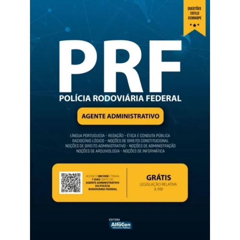 PRF - AGENTE ADMINISTRATIVO - POLÍCIA RODOVIÁRIA FEDERAL