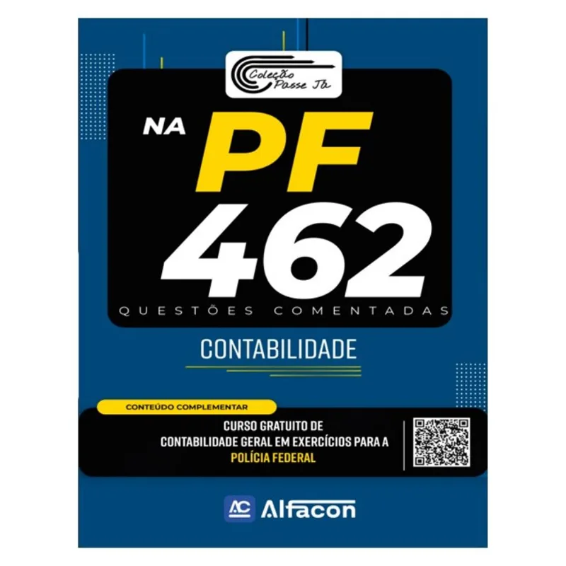 PASSE JÁ NA PF - QUESTÕES COMENTADAS DE CONTABILIDADE