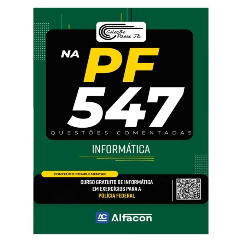 PASSE JÁ NA PF - QUESTÕES COMENTADAS DE INFORMÁTICA