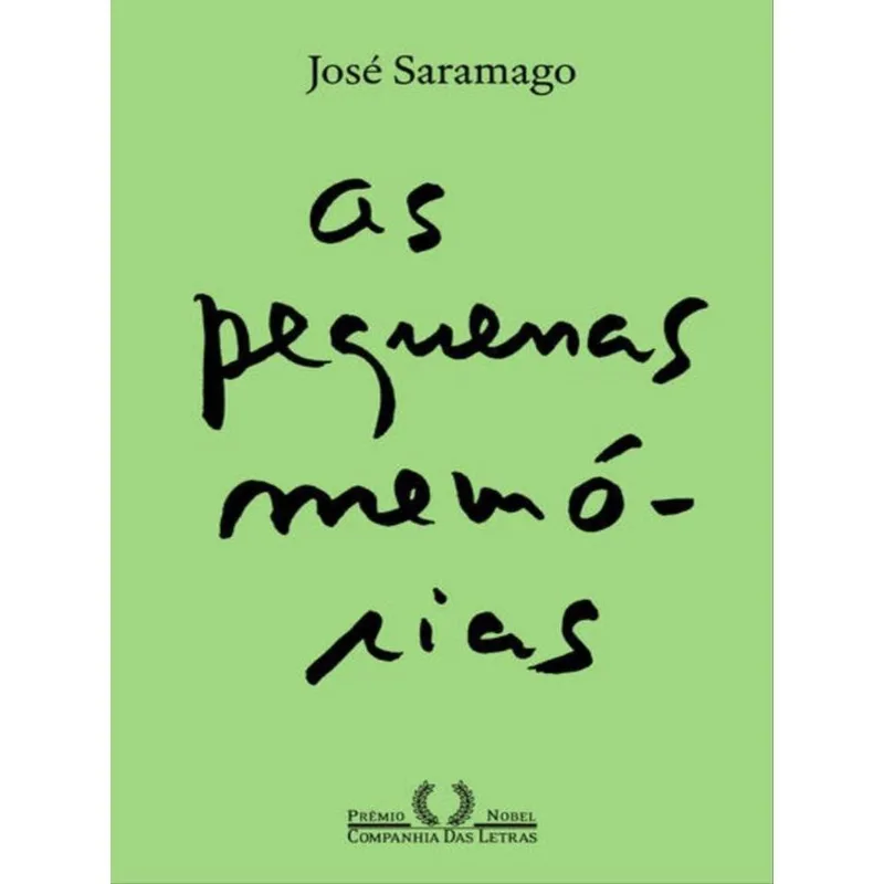 AS PEQUENAS MEMÓRIAS (NOVA EDIÇÃO)
