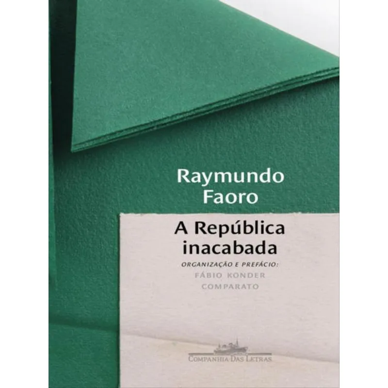 A REPÚBLICA INACABADA