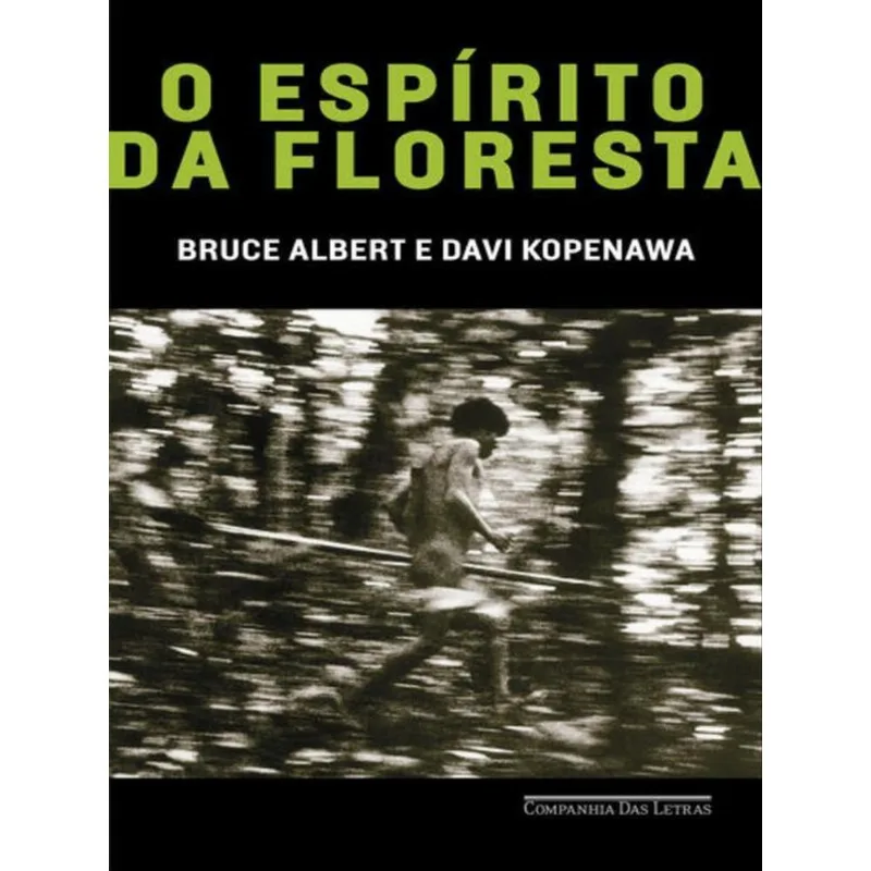 O ESPÍRITO DA FLORESTA