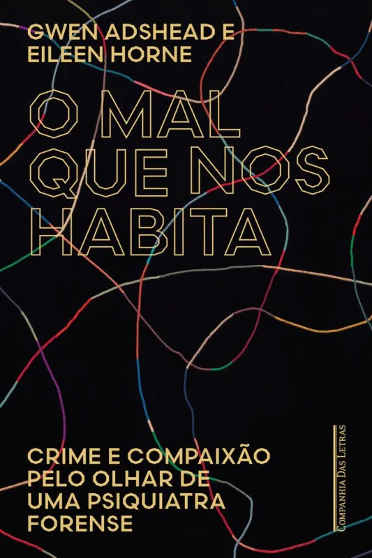 O Mal Que Nos Habita - LC