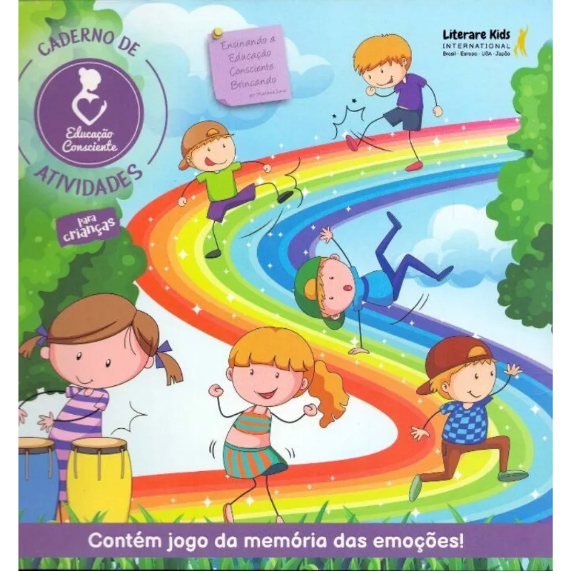 Ensinando A Educação Consciente - Caderno De Atividades