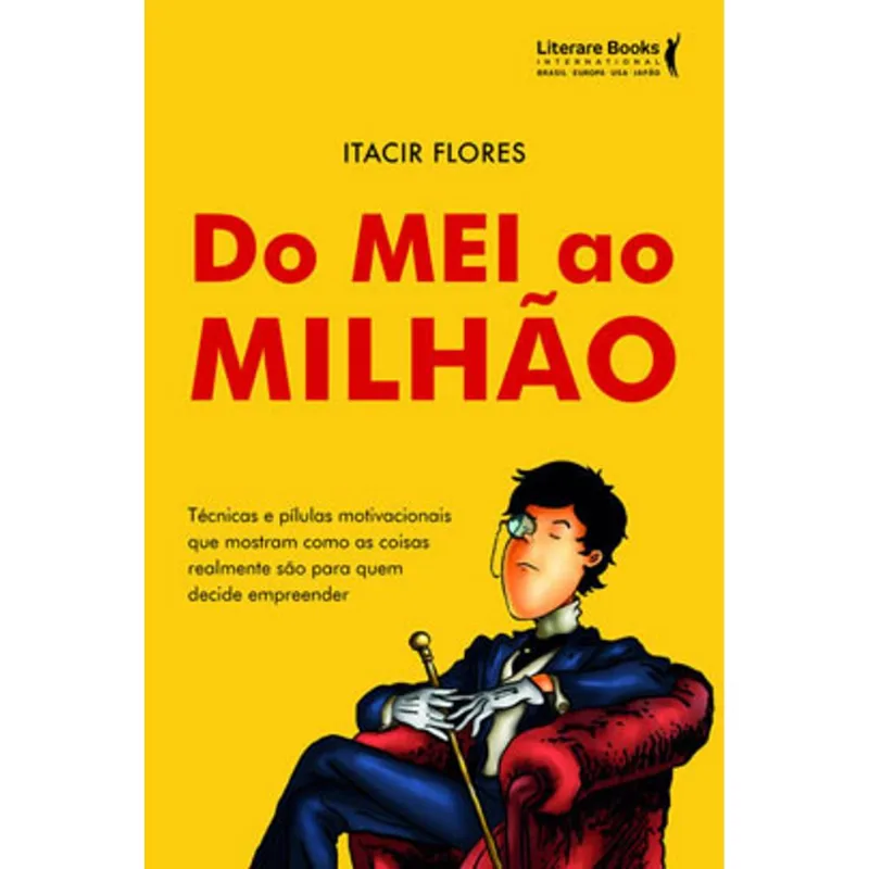 DO MEI AO MILHÃO