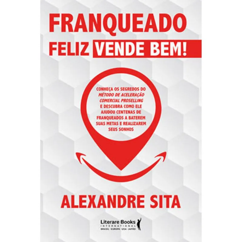 FRANQUEADO FELIZ VENDE BEM!