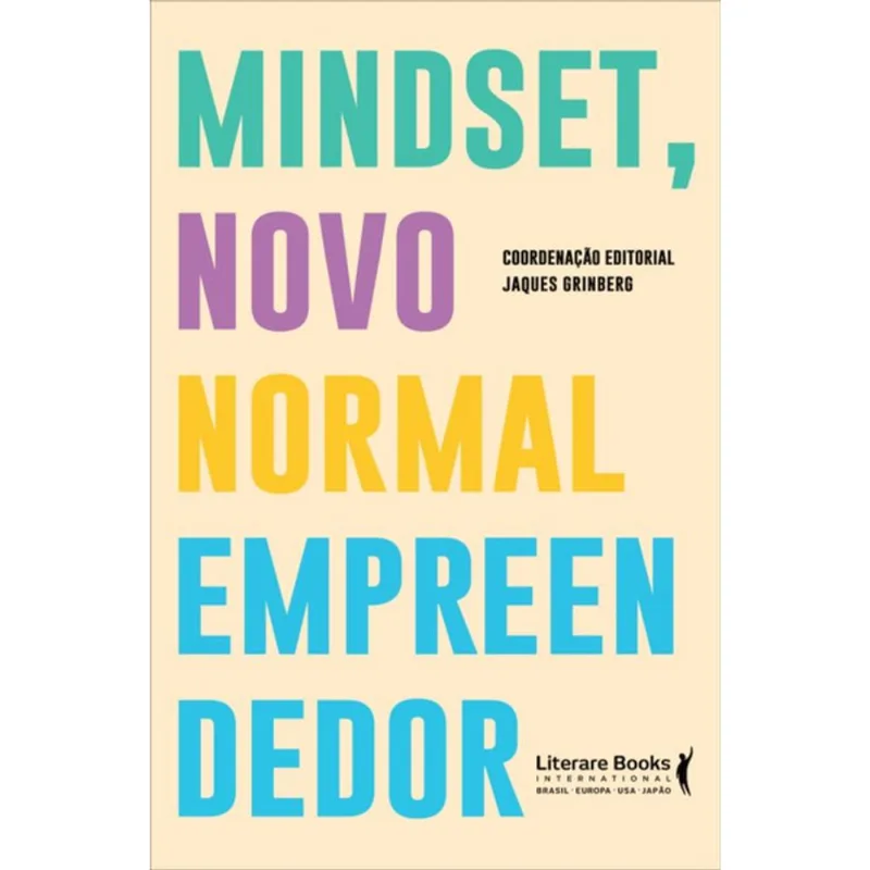 MINDSET, NOVO NORMAL EMPREENDEDOR