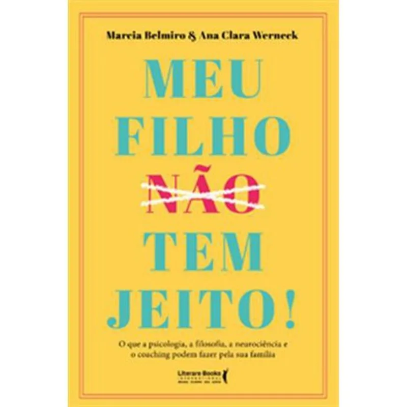 Livro Meu Filho ?n?ã?o? Tem Jeito! Literare Books (MP)