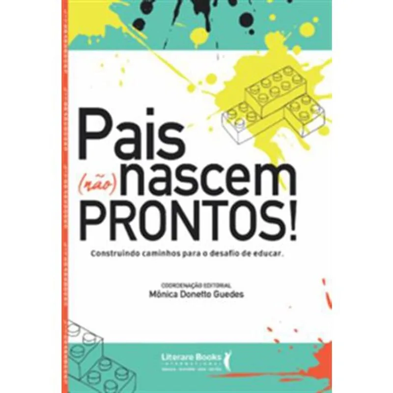 Livro Pais (NÃO) Nascem Prontos! Literare Books (MP)
