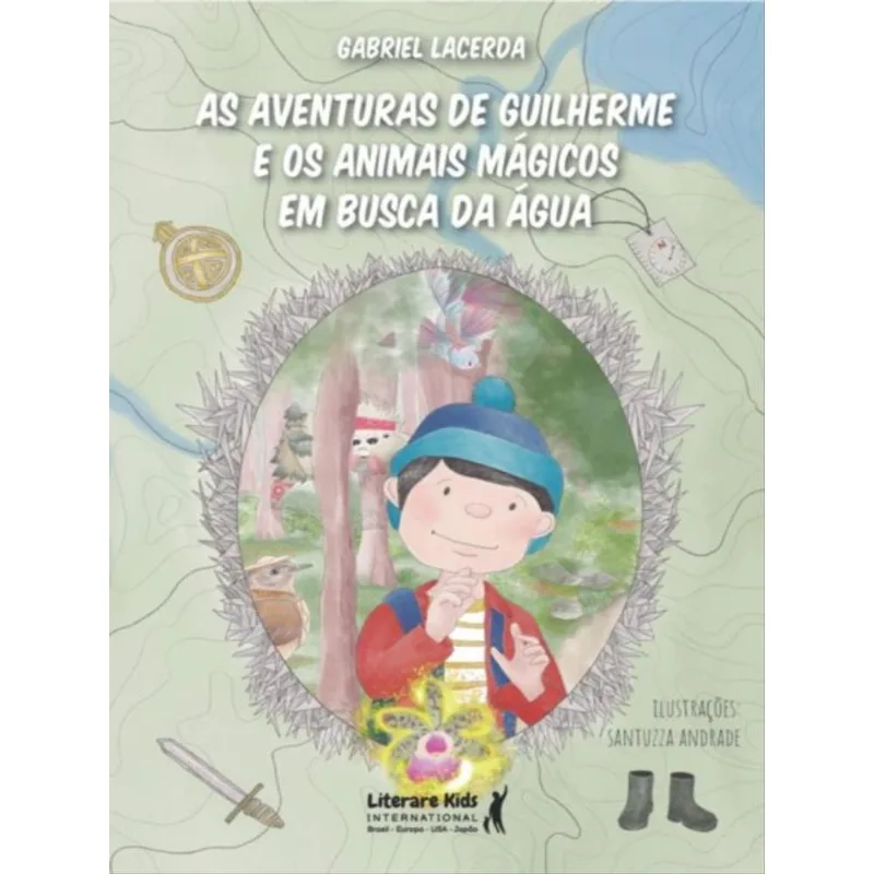 AS AVENTURAS DE GUILHERME E OS ANIMAIS MÁGICOS EM BUSCA DA ÁGUA