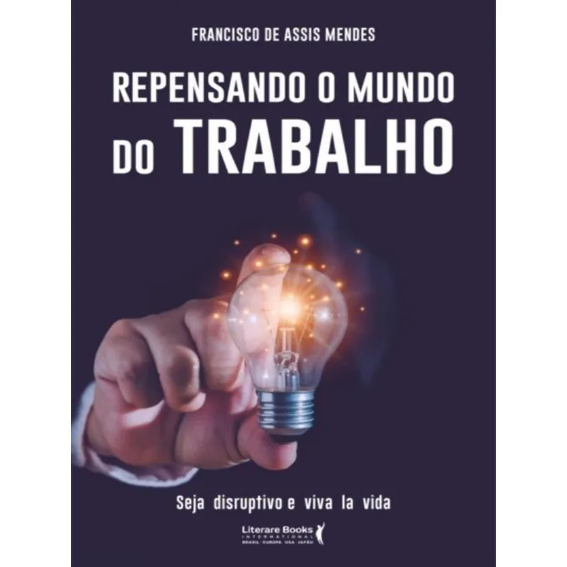 REPENSANDO O MUNDO DO TRABALHO