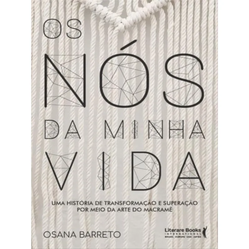 OS NÓS DA MINHA VIDA