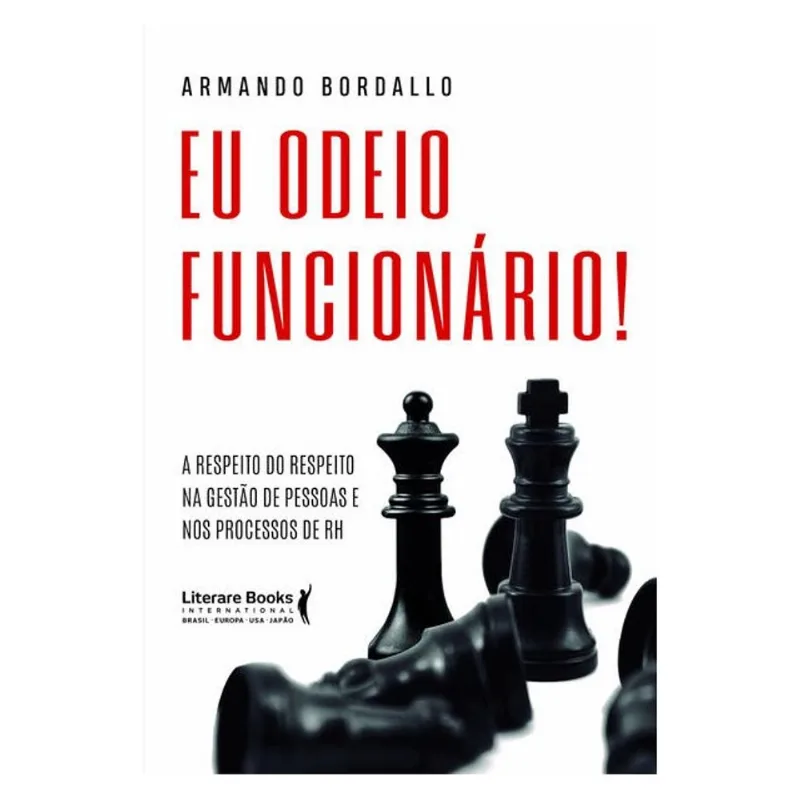 EU ODEIO FUNCIONÁRIO!