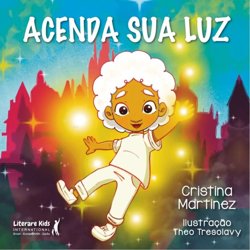 ACENDA SUA LUZ