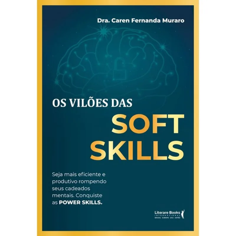 OS VILÕES DAS SOFT SKILLS