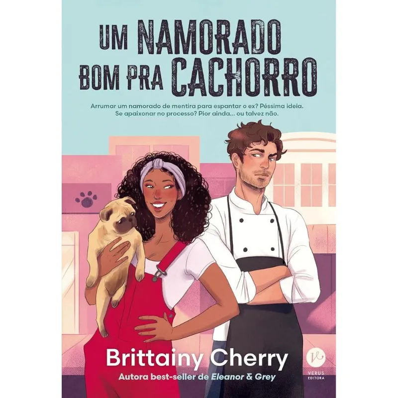 Um Namorado Bom Pra Cachorro
